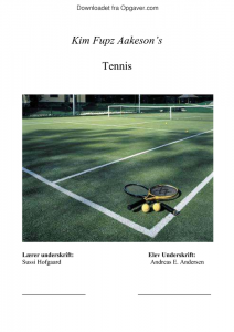 Tennis af Kim aakeson - Dansk - Opgaver.com